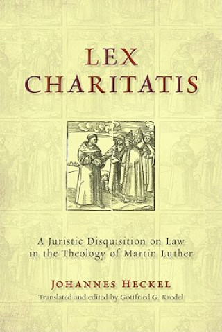 Książka Lex Charitatis J. Heckel