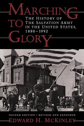 Libro Marching to Glory Edward H. McKinley