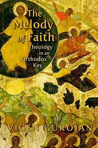 Libro Melody of Faith Vigen Guroian