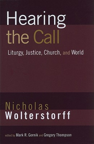 Book Hearing the Call Nicholas Wolterstorff