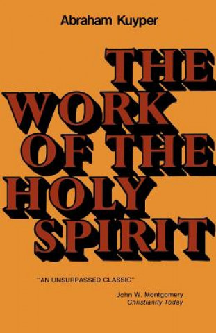 Carte Work of the Holy Spirit Abraham Kuyper
