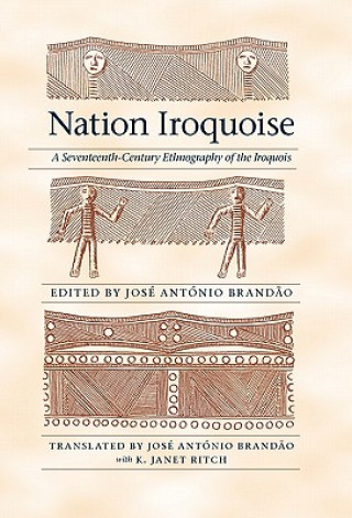 Kniha Nation Iroquoise Jose Brandao