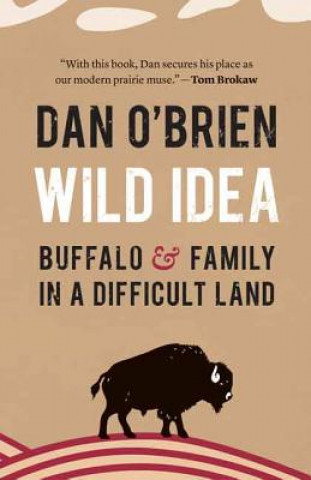 Book Wild Idea Dan O'brien