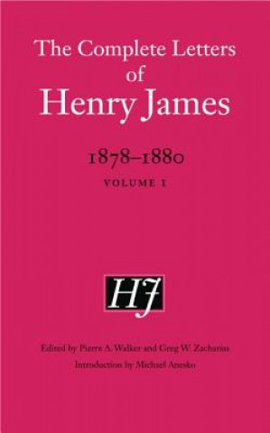 Carte Complete Letters of Henry James, 1878-1880 Henry James