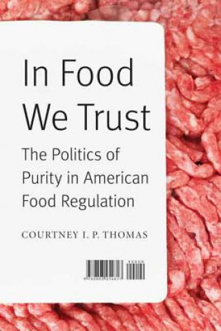 Könyv In Food We Trust Courtney I. P. Thomas