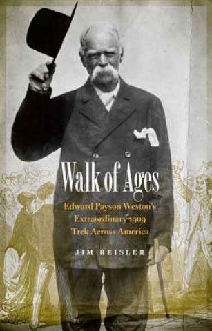 Kniha Walk of Ages Jim Reisler