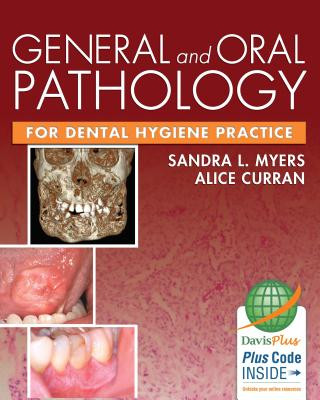 Könyv General and Oral Pathology for Dental Hygiene Practice 1e Alice Curran