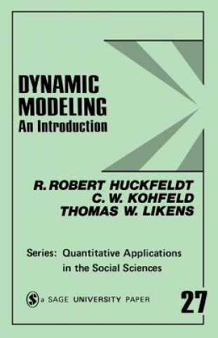 Książka Dynamic Modeling R. Robert Huckfeldt