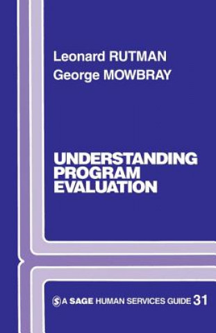 Knjiga Understanding Programme Evaluation Leonard Rutman