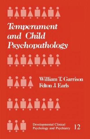 Książka Temperament and Child Psychopathology William T. Garrison