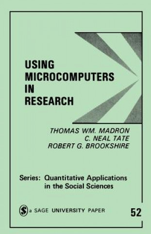 Carte Using Microcomputers in Research Thomas W. Madron