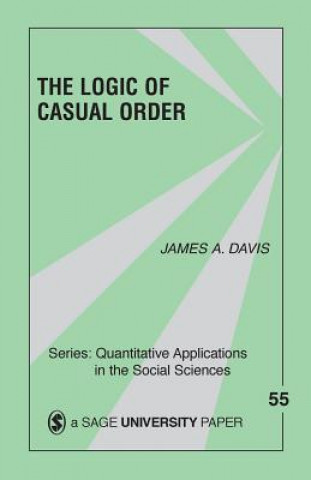 Könyv Logic of Causal Order James A. Davis