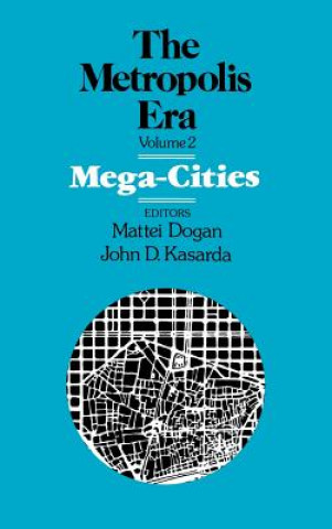 Könyv Mega Cities Mattei Dogan