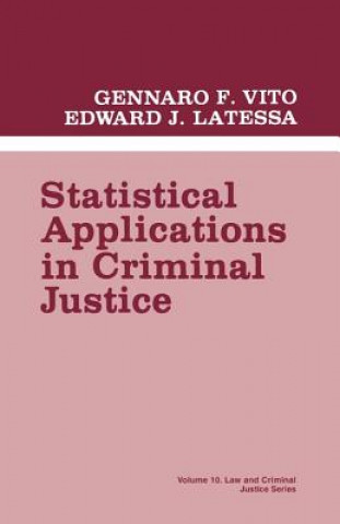 Buch Statistical Applications in Criminal Justice Gennaro F. Vito