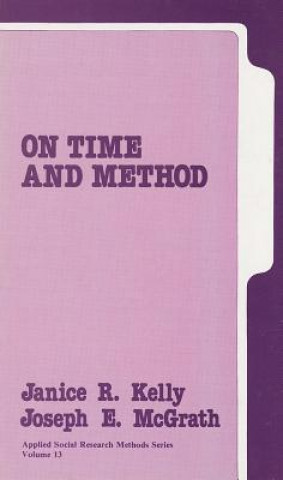 Carte On Time and Method Janice R. Kelly