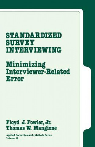 Książka Standardized Survey Interviewing Floyd J. Fowler