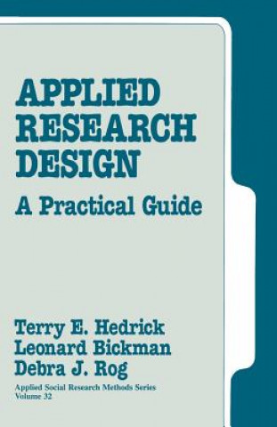 Knjiga Applied Research Design Terry Elizabeth Hedrick