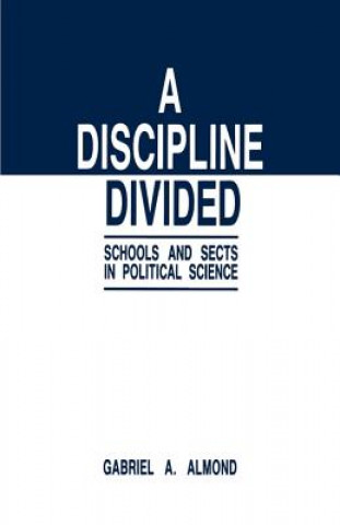 Kniha Discipline Divided Gabriel A. Almond