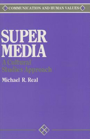 Knjiga Super Media Michael R. Real