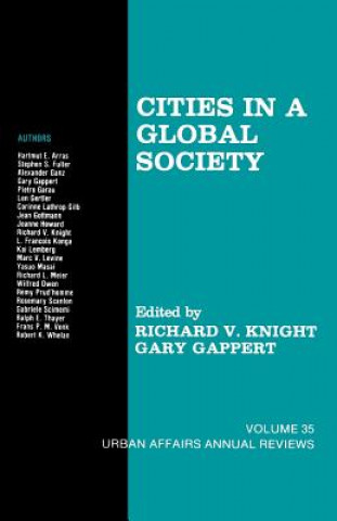 Kniha Cities in a Global Society Richard V. Knight