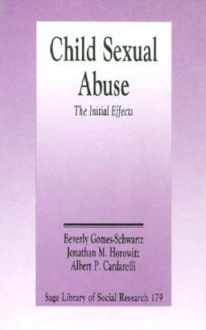 Kniha Child Sexual Abuse Beverly Gomes-Schwartz