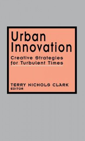 Libro Urban Innovation Terry Nichols Clark