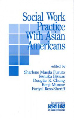 Knjiga Social Work Practice with Asian Americans Sharlene Furuto