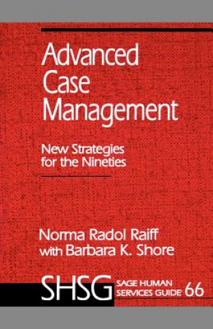 Könyv Advanced Case Management Norma Radol Raiff