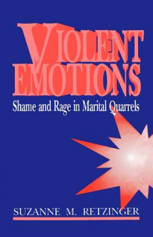 Könyv Violent Emotions S.M. Retzinger