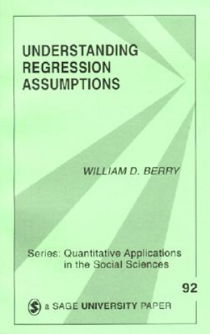 Knjiga Understanding Regression Assumptions William D. Berry