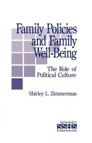 Kniha Family Policies and Family Well-Being Shirley L. Zimmerman