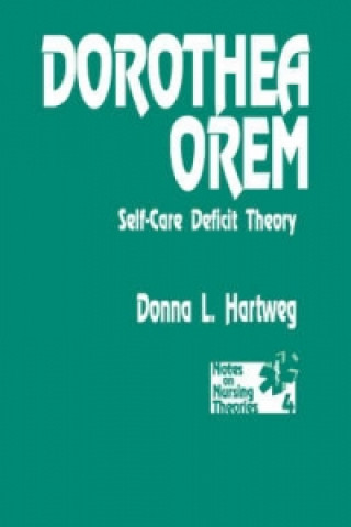 Kniha Dorothea Orem Donna L. Hartweg