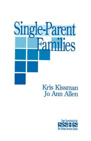 Книга Single Parent Families Kris Kissman