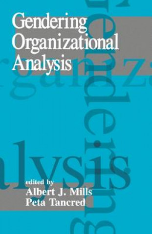 Book Gendering Organizational Analysis Albert J Mills