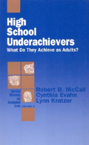 Libro High School Underachievers Robert B. McCall