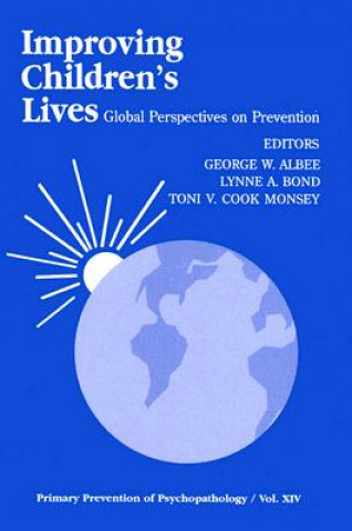 Kniha Improving Children's Lives George W. Albee