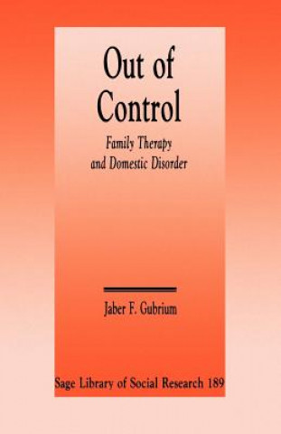 Книга Out of Control Jaber F. Gubrium