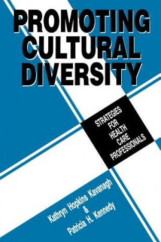 Книга Promoting Cultural Diversity Kathryn Hopkins Kavanagh