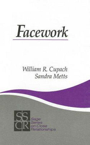 Kniha Facework William R. Cupach