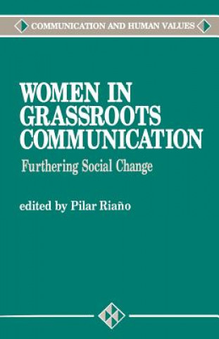 Könyv Women in Grassroots Communication Pilar Riano