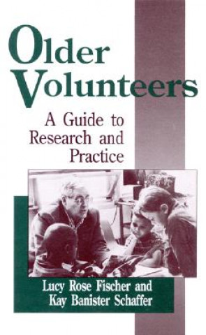 Kniha Older Volunteers Kay Bannister Schaffer
