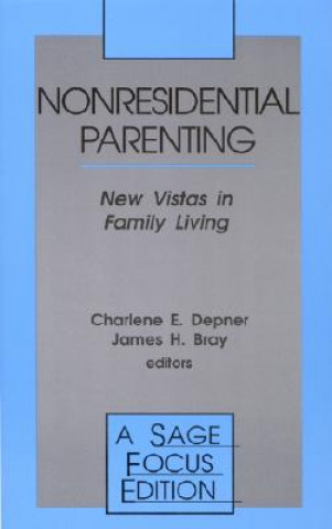 Carte Nonresidential Parenting James H. Bray