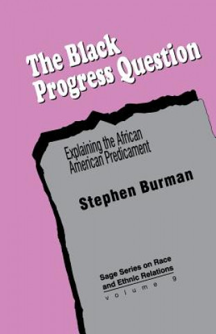 Kniha Black Progress Question Stephen Burman