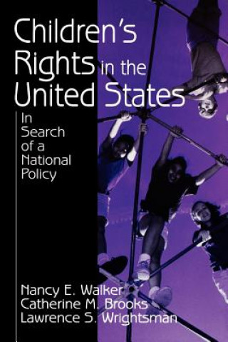 Kniha Children's Rights in the United States Nancy E. Walker