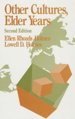 Kniha Other Cultures, Elder Years Ellen Rhoads Holmes