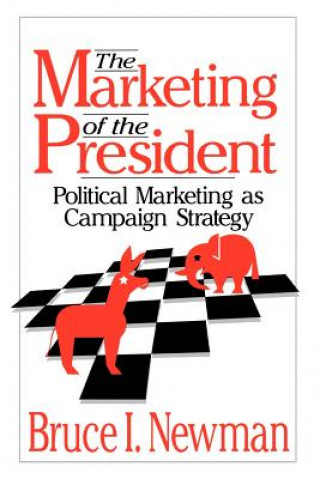 Kniha Marketing of the President B.I. Newman