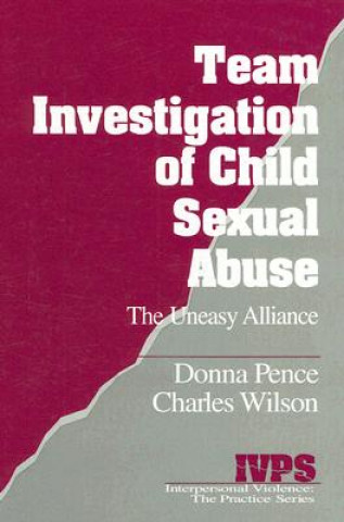 Carte Team Investigation of Child Sexual Abuse Donna Pence