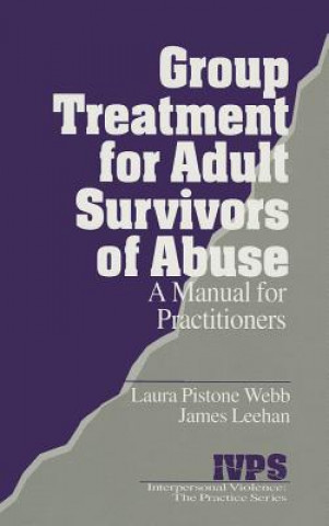 Kniha Group Treatment for Adult Survivors of Abuse James Leehan