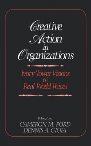 Książka Creative Action in Organizations Dennis A. Gioia