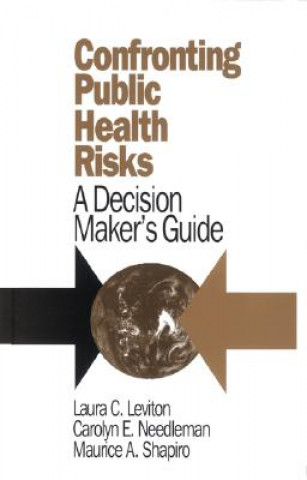 Könyv Confronting Public Health Risks Laura C. Leviton